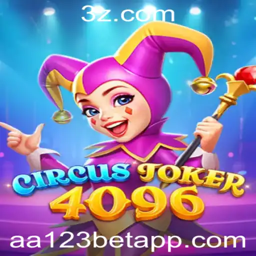 Descubra o Fascinante Mundo de CircusJoker4096: O Jogo que Anda Arrasando com aa123 Bet